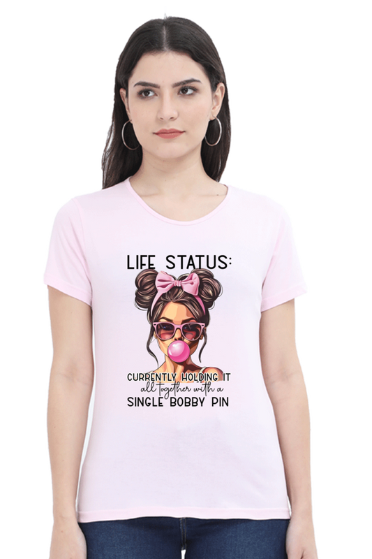 Life Status T-Shirt